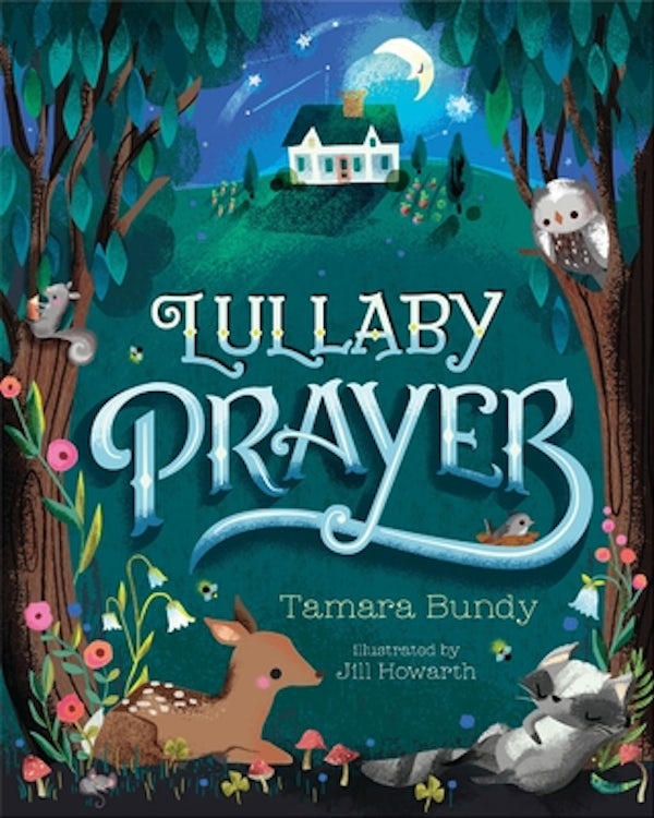 Cover image for Lullaby Prayer, isbn: 9781400221479