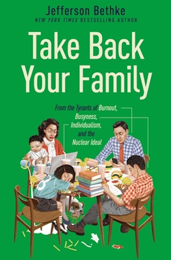 Cover image for Take Back Your Family, isbn: 9781400221769