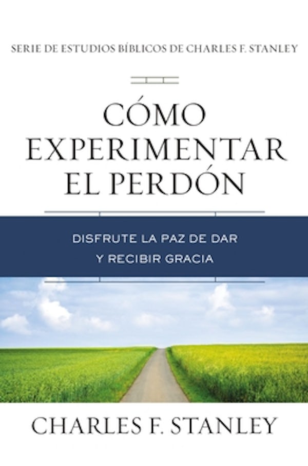 Cover image for C�mo Experimentar El Perd�n, isbn: 9781400221820