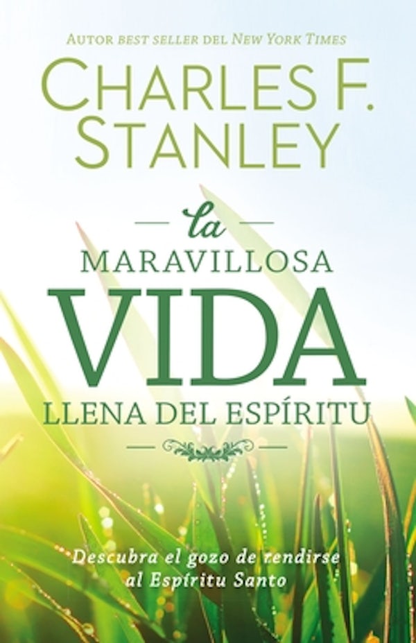 Cover image for El maravillosa vida llena del Esp��ritu Softcover Wonderful Spirit-Filled Life, isbn: 9781400222681