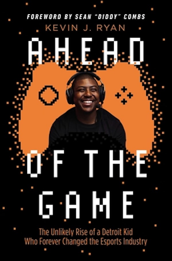 Cover image for Ahead of the Game, isbn: 9781400224500