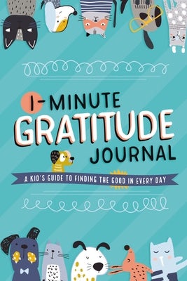 Cover image for 1-Minute Gratitude Journal, isbn: 9781400225019