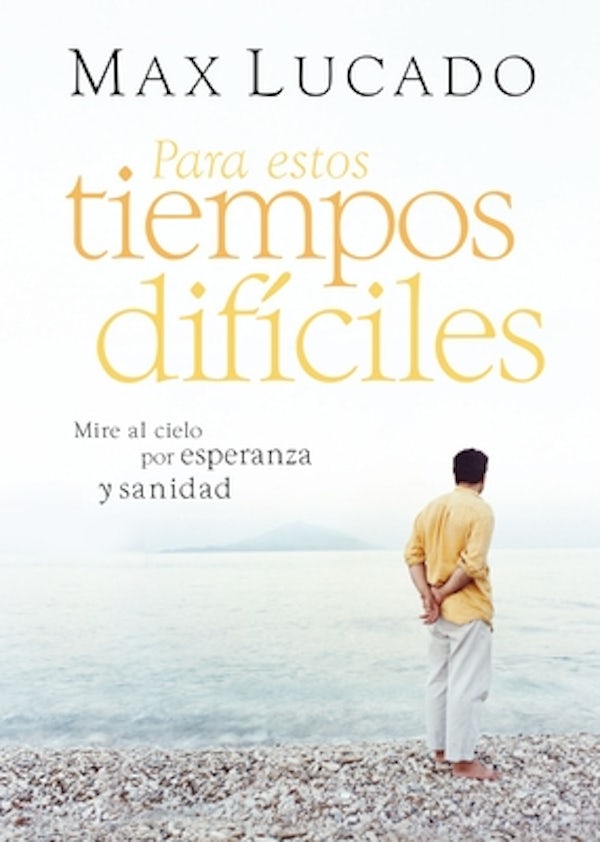 Cover image for Para Estos Tiempos Dif�ciles, isbn: 9781400226283