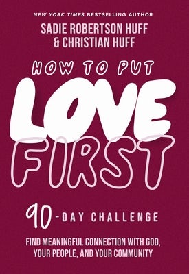 Cover image for How to Put Love First, isbn: 9781400228645