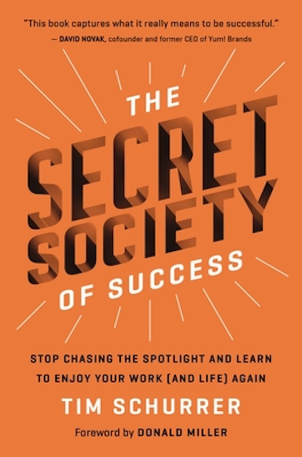 Cover image for The Secret Society of Success, isbn: 9781400229420