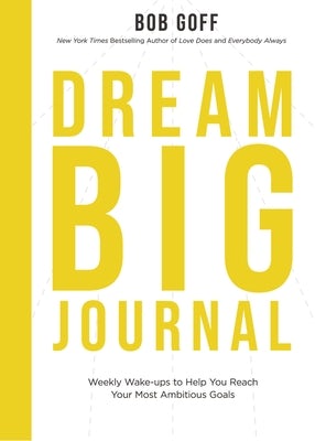 Cover image for Dream Big Journal, isbn: 9781400230600