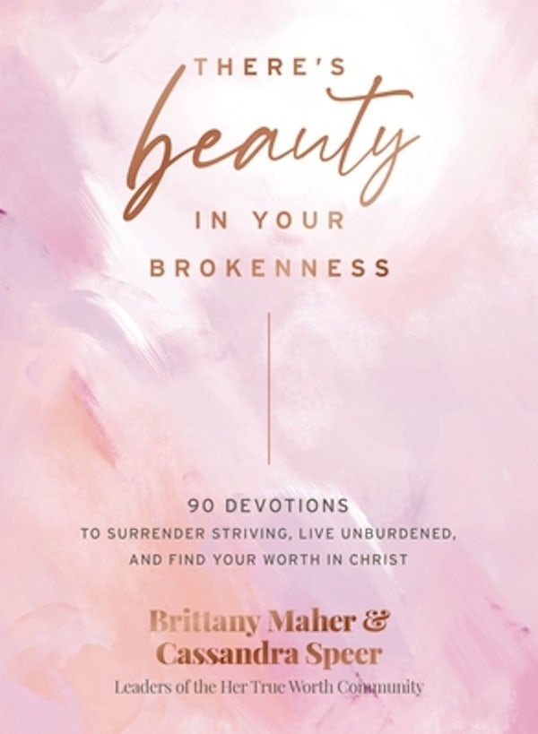 Cover image for There's Beauty in Your Brokenness, isbn: 9781400231195