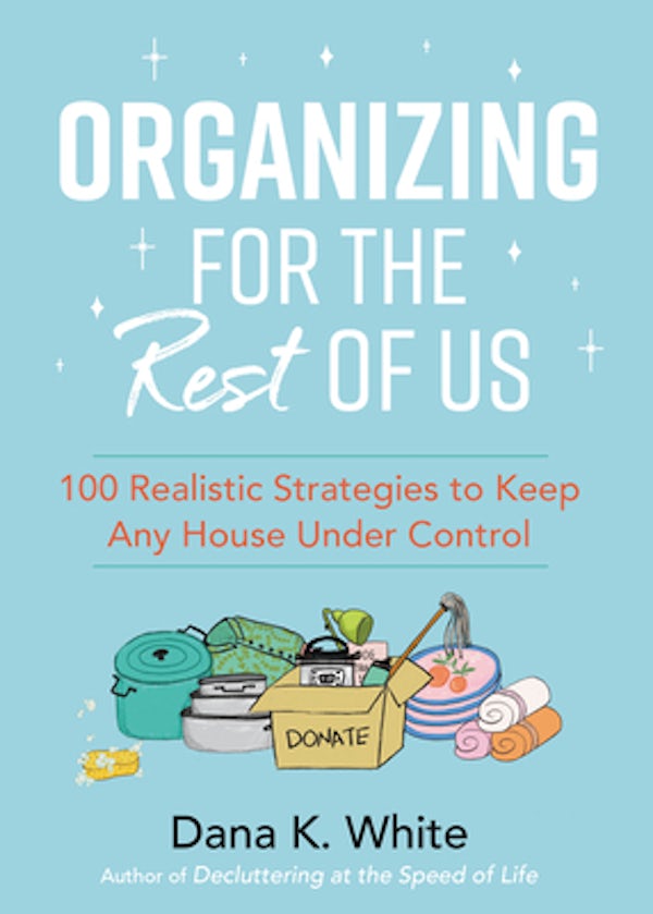 Cover image for Organizing for the Rest of Us, isbn: 9781400231430