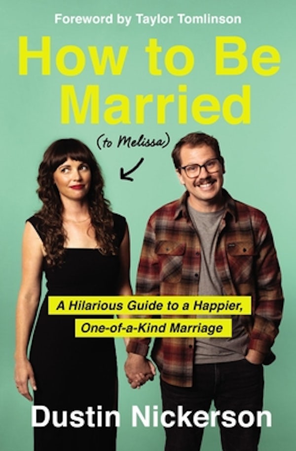 Cover image for How to Be Married (to Melissa), isbn: 9781400231614