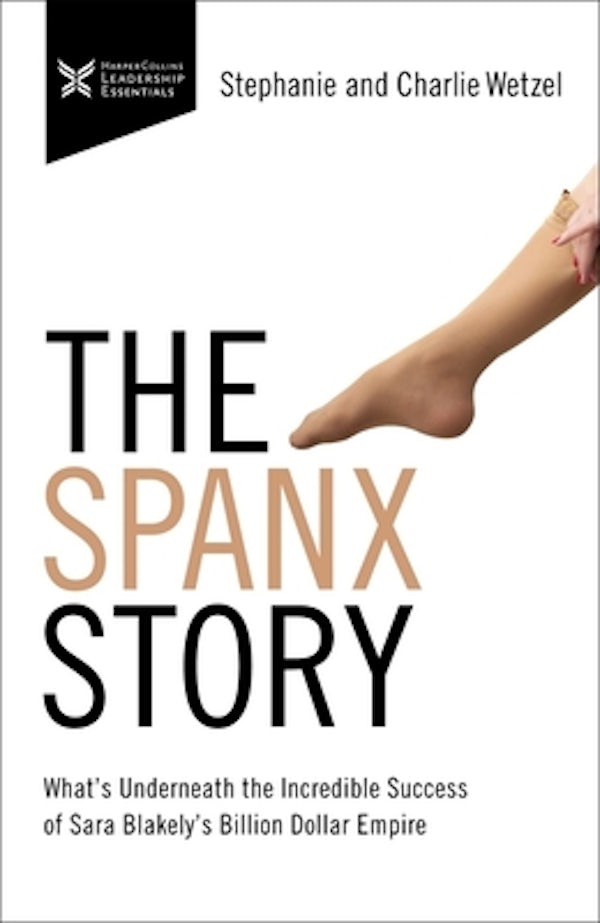 Cover image for The Spanx Story, isbn: 9781400232758