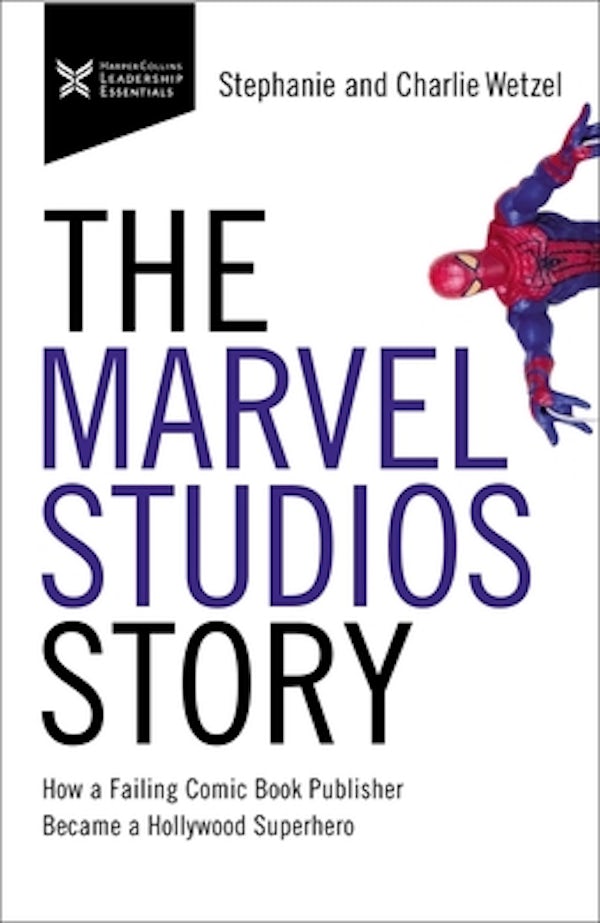 Cover image for The Marvel Studios Story, isbn: 9781400232772