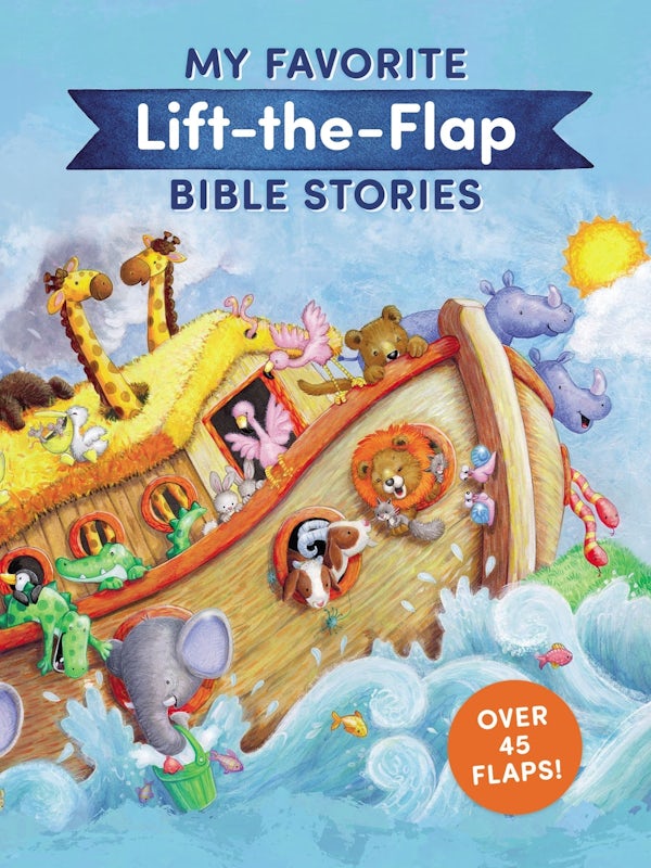 Cover image for My Favorite Lift-The-Flap Bible Stories, isbn: 9781400233298