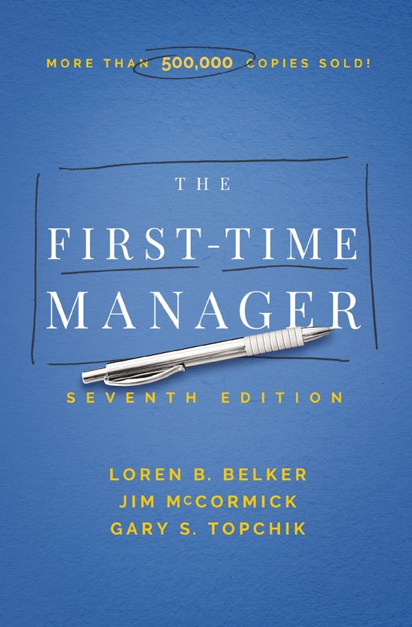 Cover image for The First-Time Manager, isbn: 9781400233588