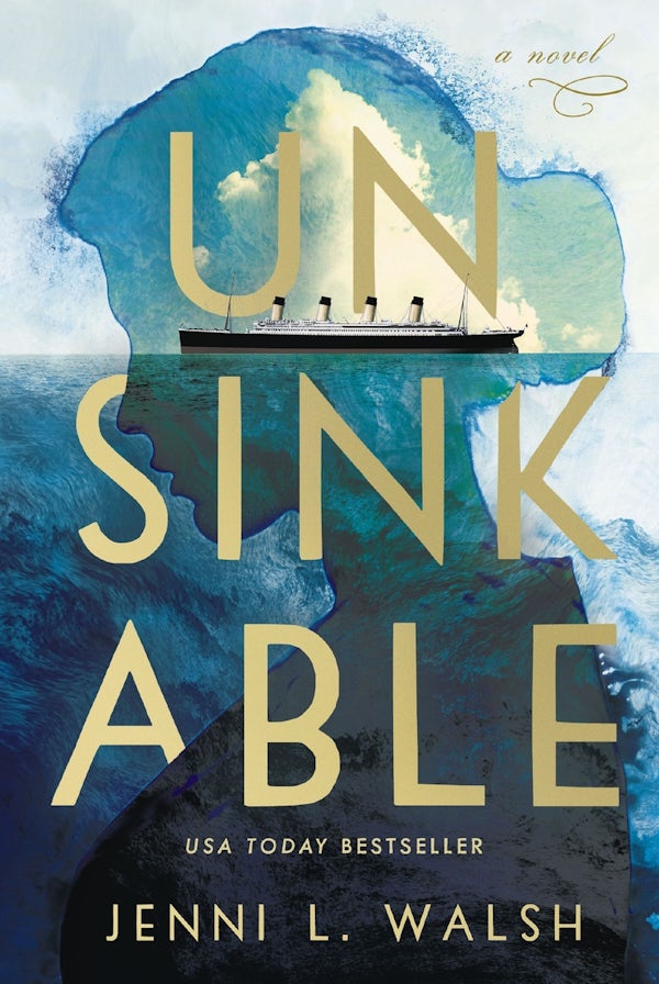 Cover image for Unsinkable, isbn: 9781400233946