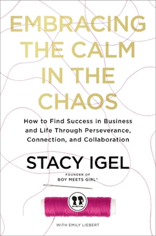 Cover image for Embracing the Calm in the Chaos, isbn: 9781400234936