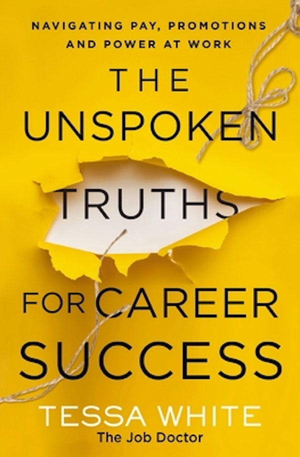Cover image for The Unspoken Truths for Career Success, isbn: 9781400236008