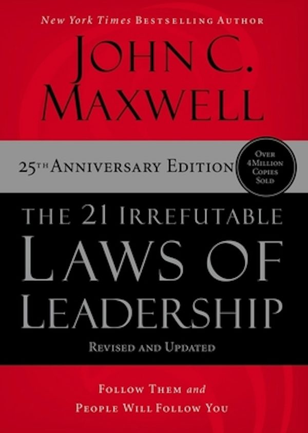 Cover image for The 21 Irrefutable Laws of Leadership, isbn: 9781400236169