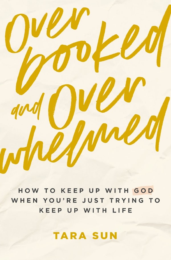 Cover image for Overbooked and Overwhelmed, isbn: 9781400239245