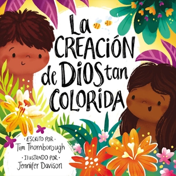Cover image for La Creaci�n de Dios Tan Colorida, isbn: 9781400239337