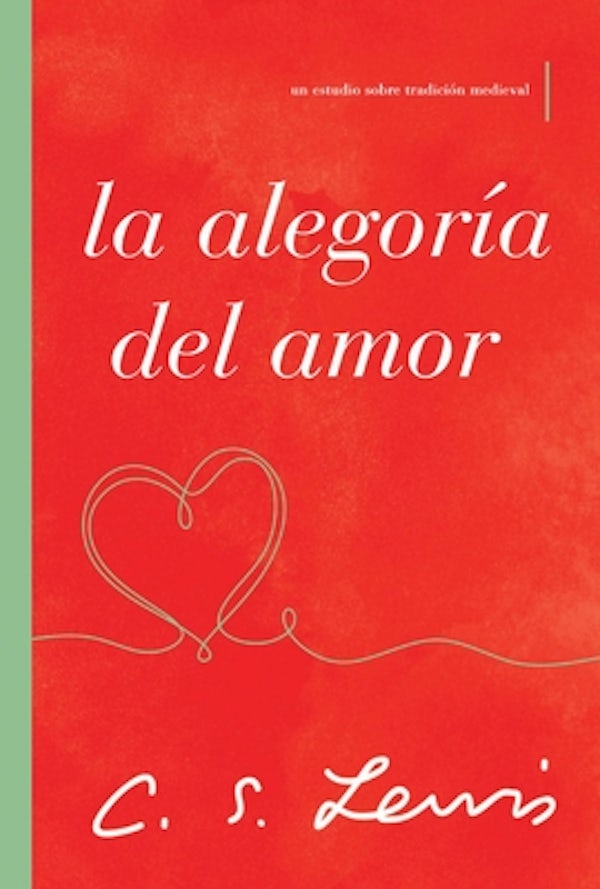 Cover image for La Alegor�a del Amor, isbn: 9781400239481