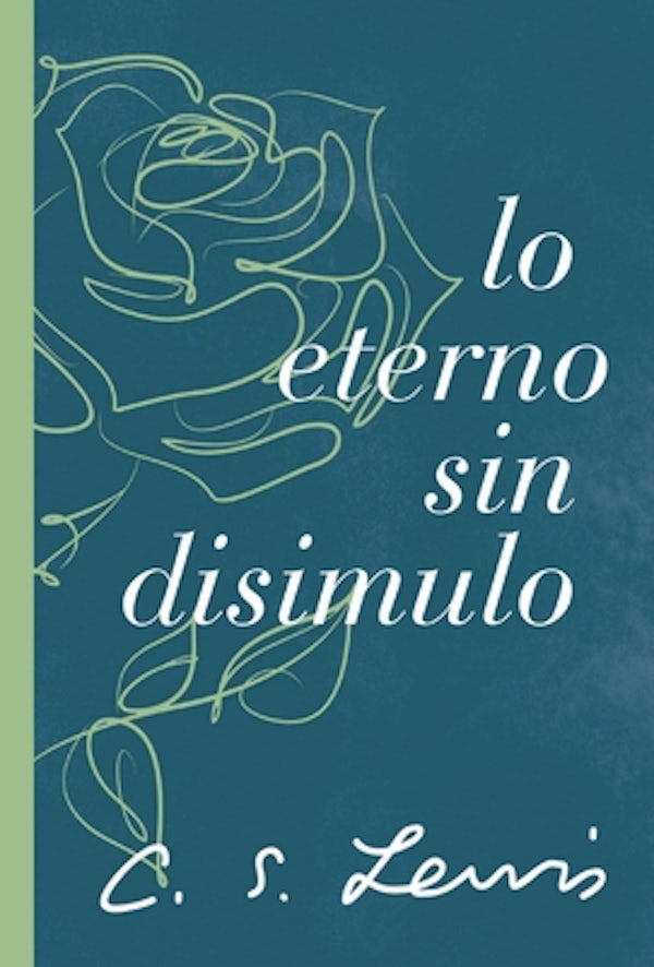 Cover image for The Lo eterno sin disimulo, isbn: 9781400239528