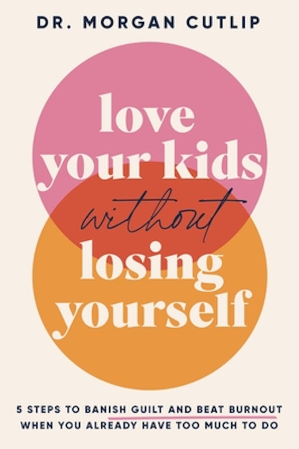 Cover image for Love Your Kids Without Losing Yourself, isbn: 9781400239627