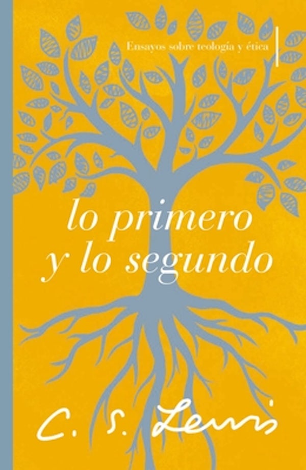 Cover image for Lo Primero Y Lo Segundo, isbn: 9781400241606