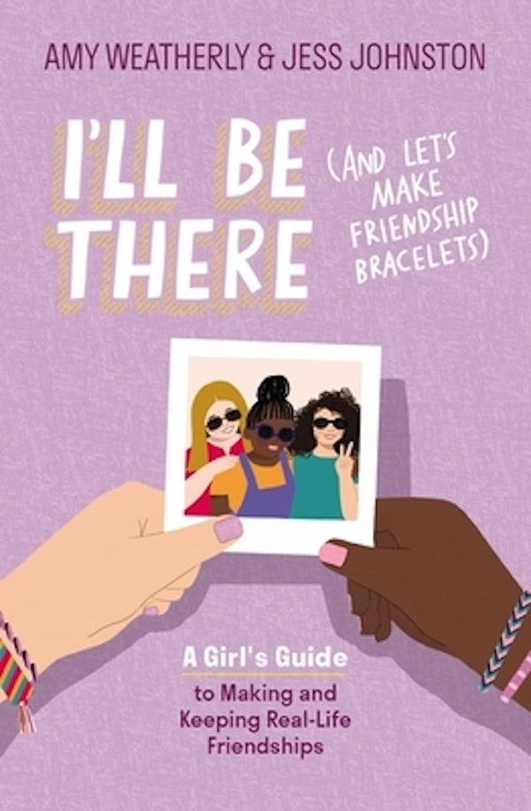 Cover image for I'll Be There (and Let's Make Friendship Bracelets), isbn: 9781400241774