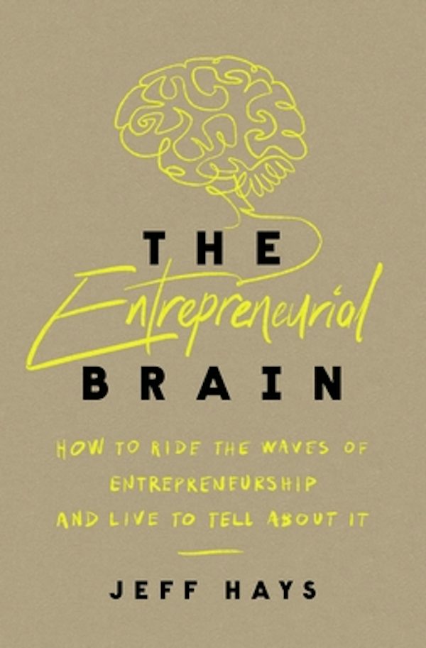 Cover image for The Entrepreneurial Brain, isbn: 9781400243198