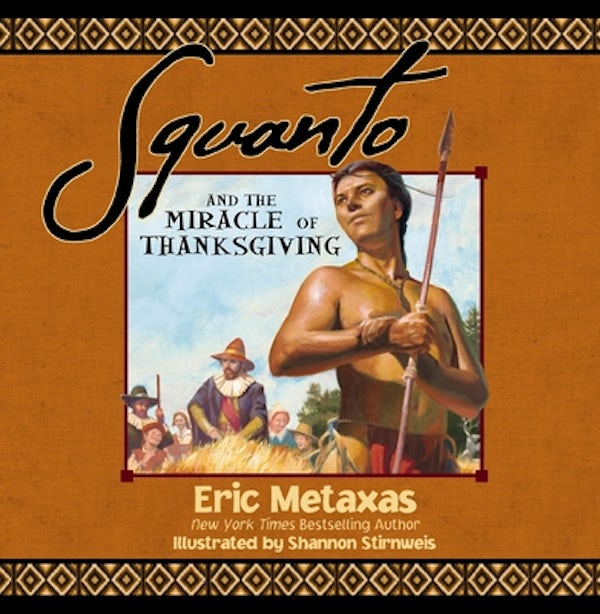 Cover image for Squanto and the Miracle of Thanksgiving, isbn: 9781400243372
