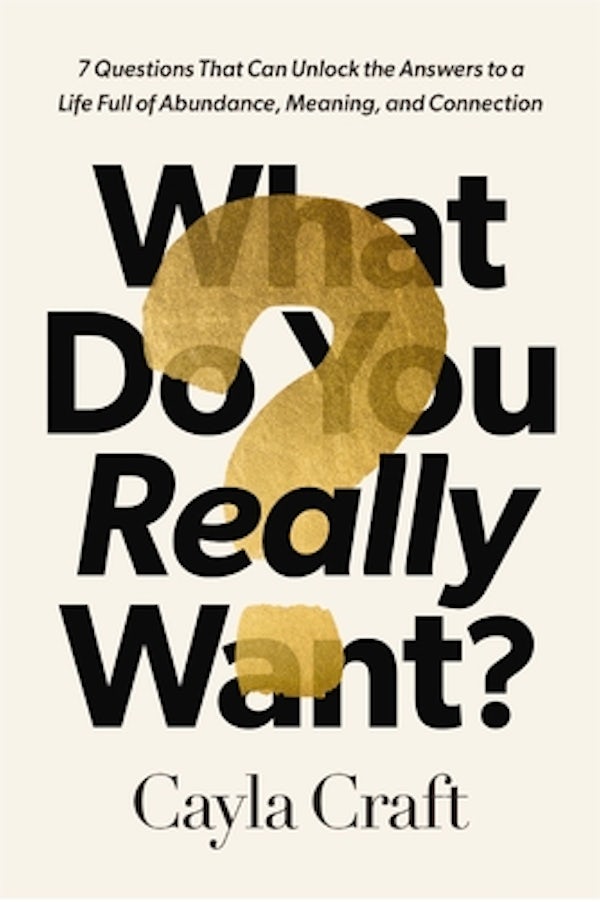 Cover image for What Do You Really Want?, isbn: 9781400245819