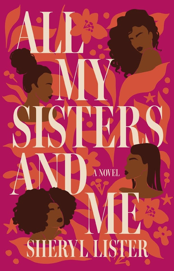 Cover image for All My Sisters and Me, isbn: 9781400245864