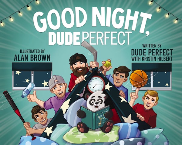 Cover image for Good Night, Dude Perfect, isbn: 9781400246267