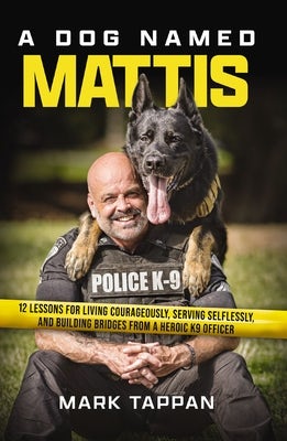 Cover image for A Dog Named Mattis, isbn: 9781400246687