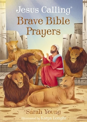 Cover image for Jesus Calling Brave Bible Prayers, isbn: 9781400247721