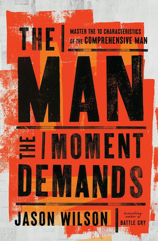 Cover image for The Man the Moment Demands, isbn: 9781400249053