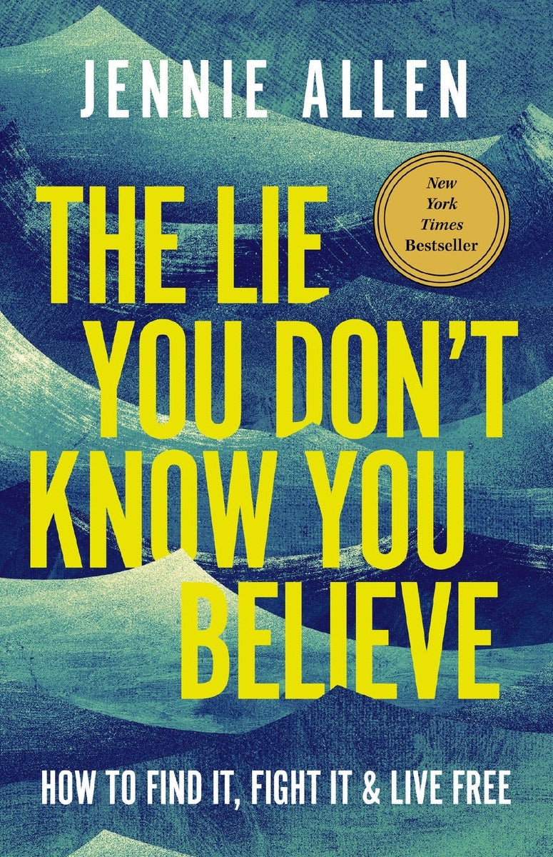 Cover image for The Lie You Don't Know You Believe, isbn: 9781400249824