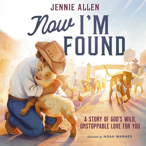 Cover image for Now I'm Found, isbn: 9781400249985
