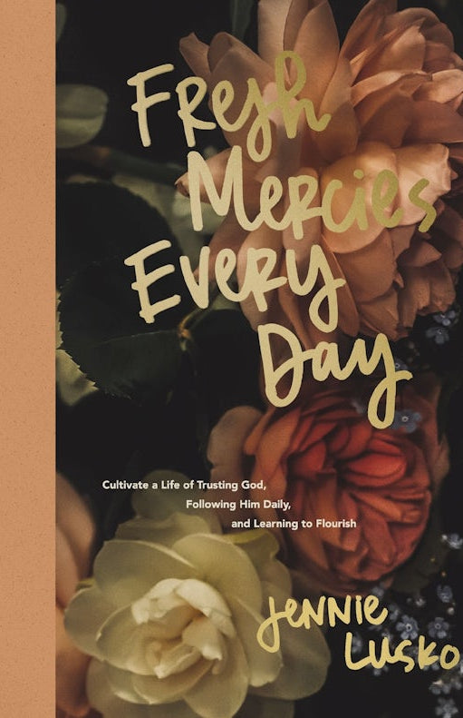 Cover image for Fresh Mercies Every Day, isbn: 9781400252343