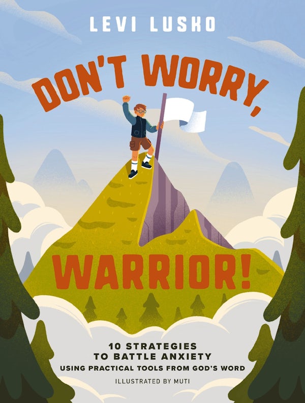 Cover image for Don't Worry, Warrior!, isbn: 9781400253265