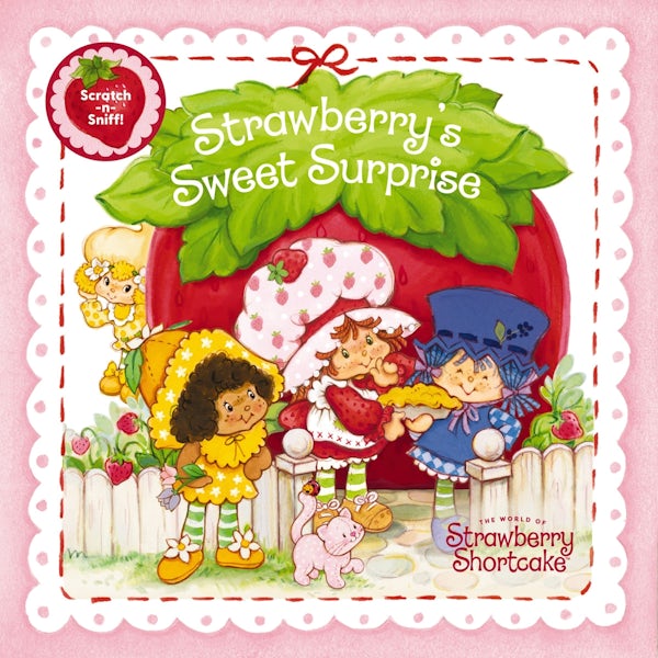 Cover image for Strawberry's Sweet Surprise, isbn: 9781400254552