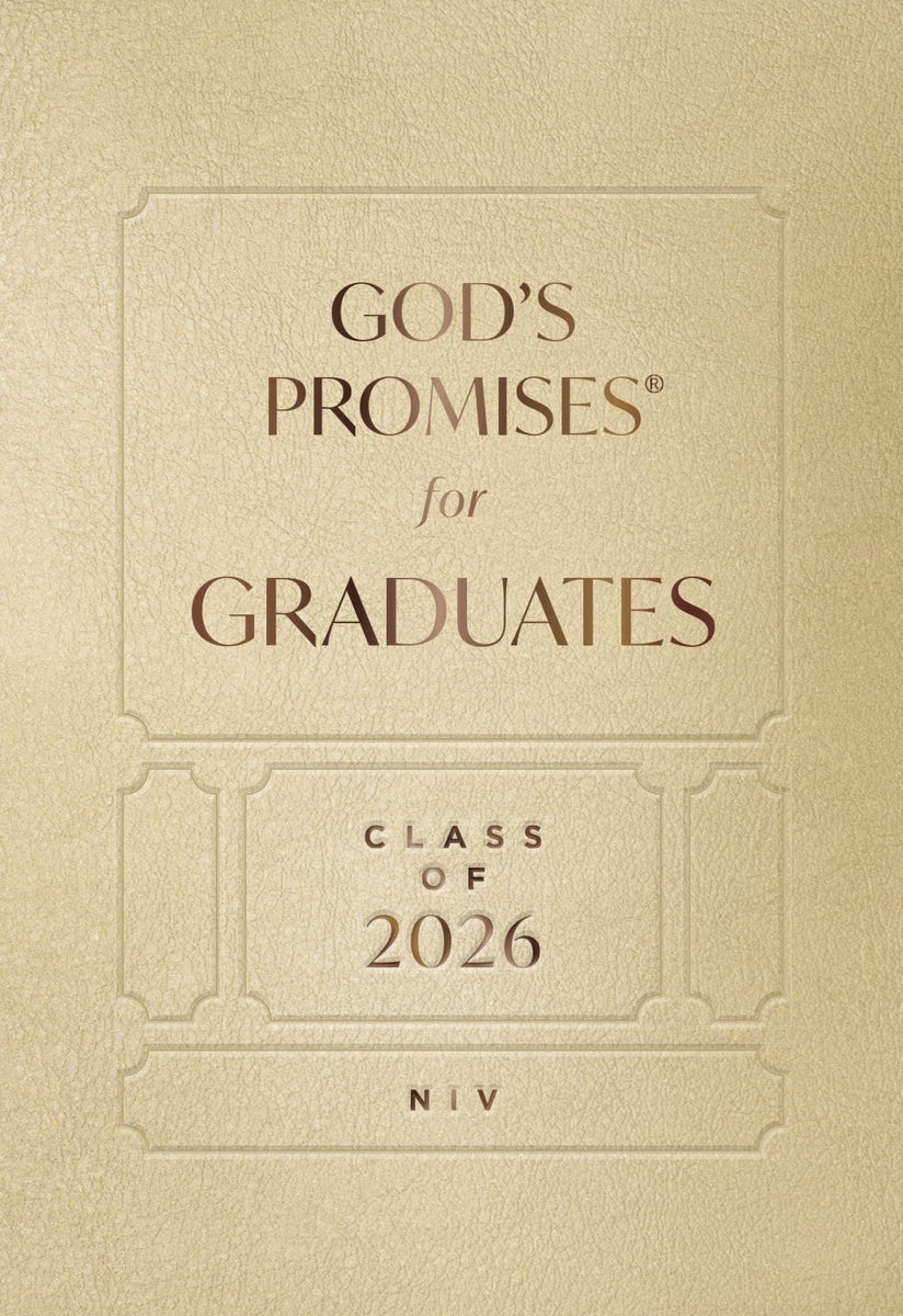 Cover image for God's Promises for Graduates: Class of 2026 - Gold NIV, isbn: 9781400255320