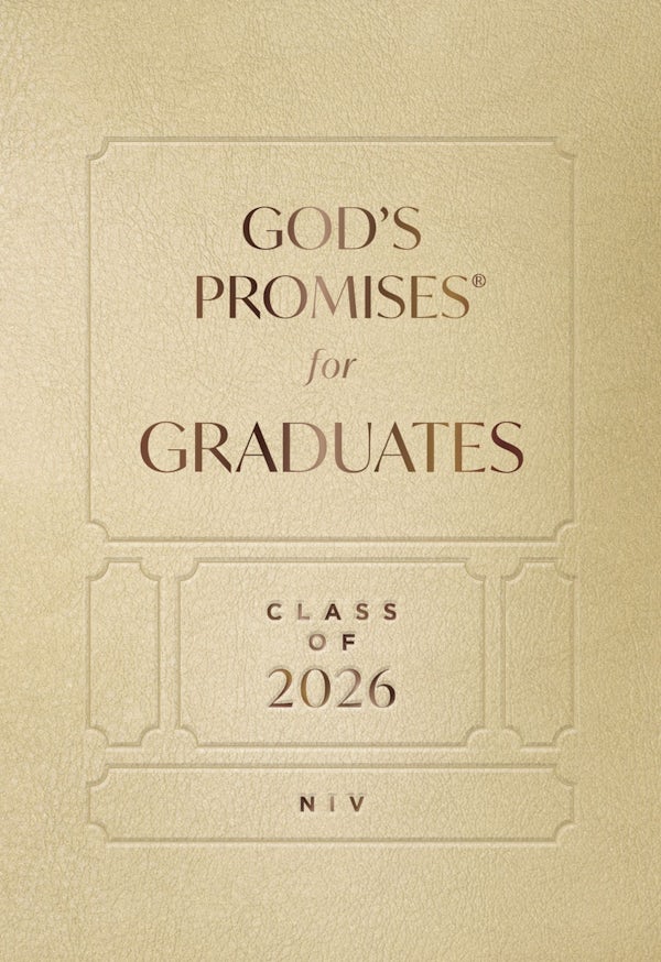 Cover image for God's Promises for Graduates: Class of 2026 - Gold NIV, isbn: 9781400255320