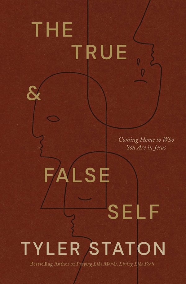 Cover image for The True and False Self, isbn: 9781400255696