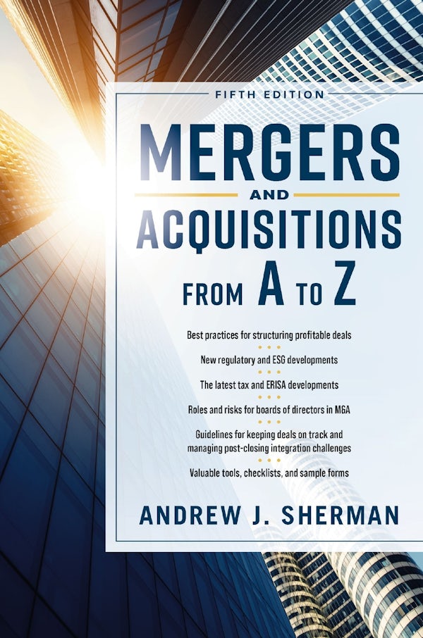 Cover image for Mergers and Acquisitions from A to Z Fifth Edition, isbn: 9781400256372