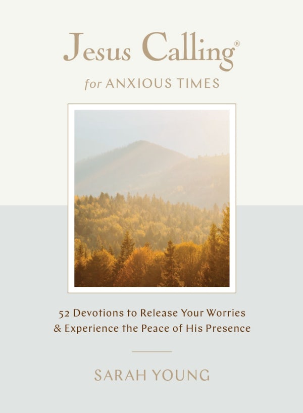 Cover image for Jesus Calling for Anxious Times, isbn: 9781400257171