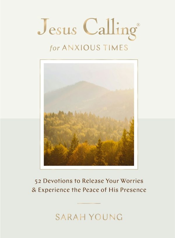 Cover image for Jesus Calling for Anxious Times, isbn: 9781400257171