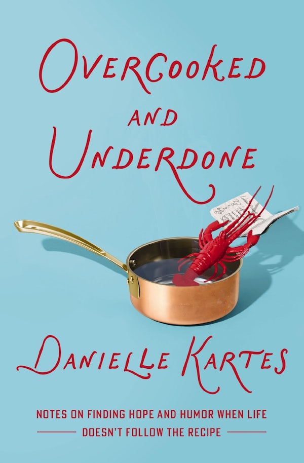 Cover image for Overcooked and Underdone, isbn: 9781400257201