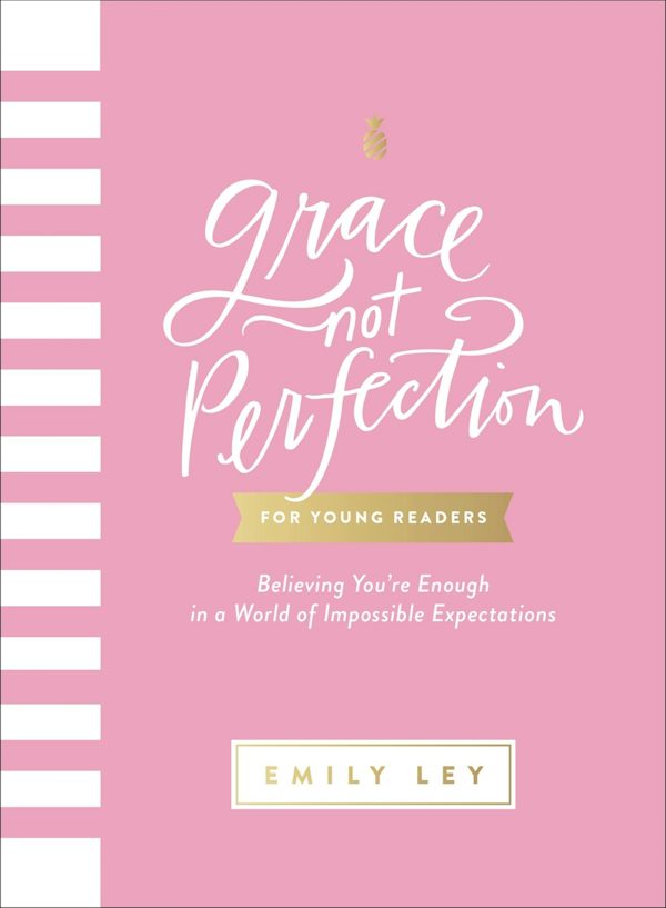 Cover image for Grace, Not Perfection for Young Readers, isbn: 9781400257300