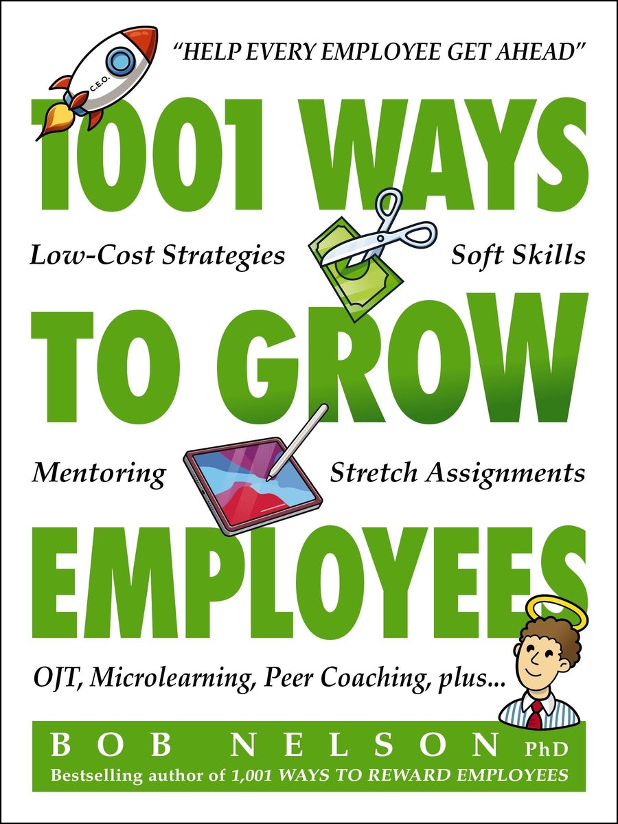 Cover image for 1001 Ways to Grow Employees, isbn: 9781400258314